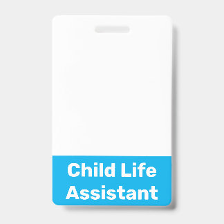 Child Life Assistant Badge