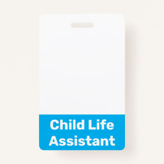 Child Life Assistant Badge