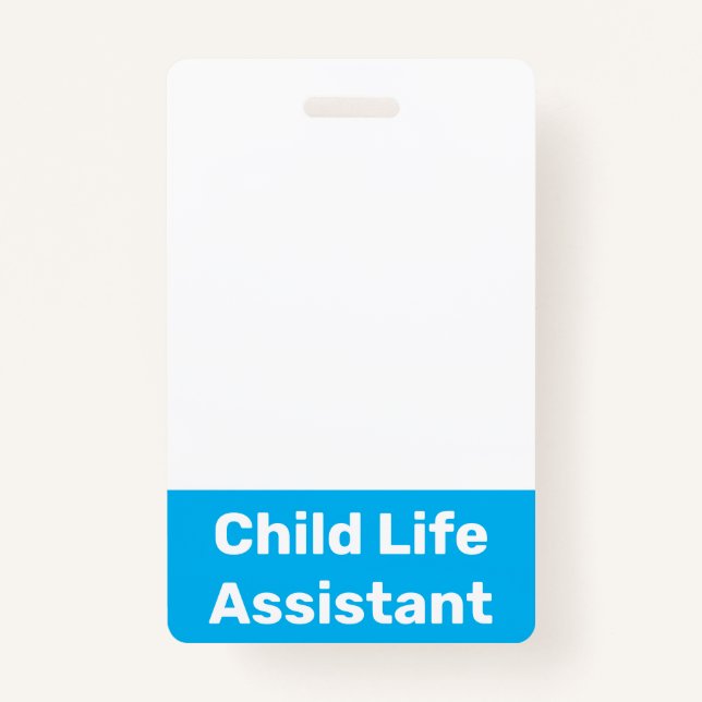 Child Life Assistant Badge (Front)