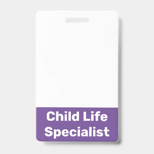 Child Life Specialist Badge