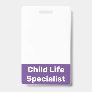 Child Life Specialist Badge