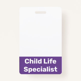 Child Life Specialist Badge