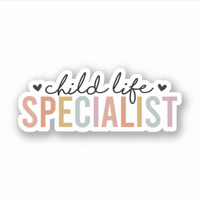 Child Life Specialist, CLS, Child Life Gift Sticker (Front)
