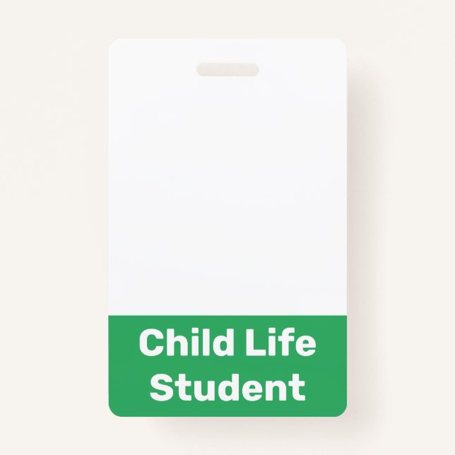Child Life Student Badge (Front)