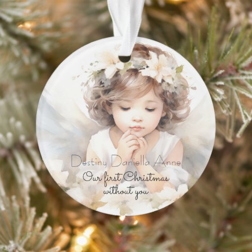 Child Memorial First Christmas Without You Ornament
