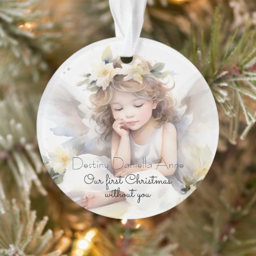 Child Memorial First Christmas Without You Ornament