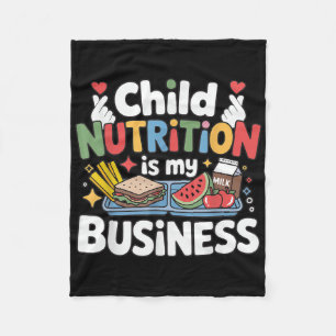 Child Nutrition Is My Business Lunch Lady School W Fleece Blanket