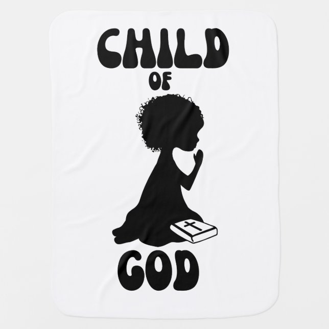 Child Of God Bible Quote Baby Blanket (Front)