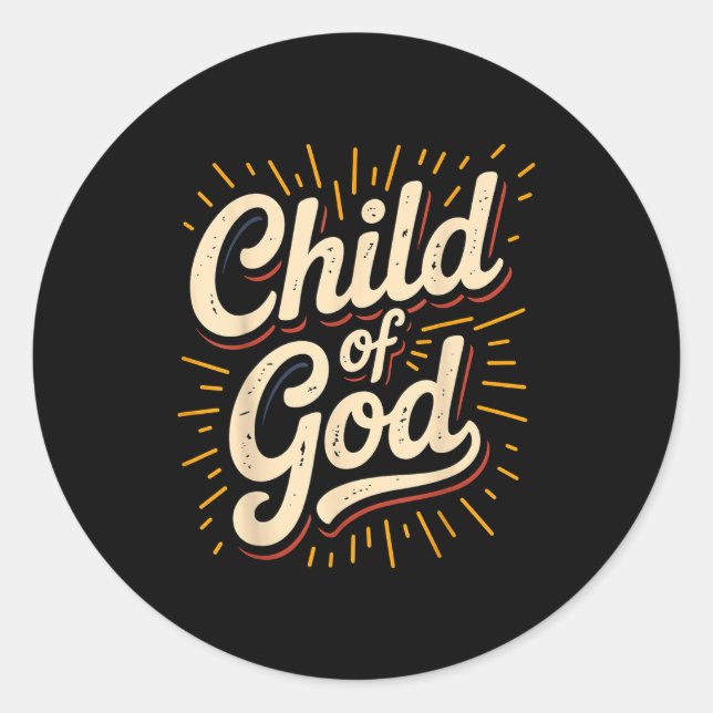 Child Of God Christian Faith  Classic Round Sticker (Front)