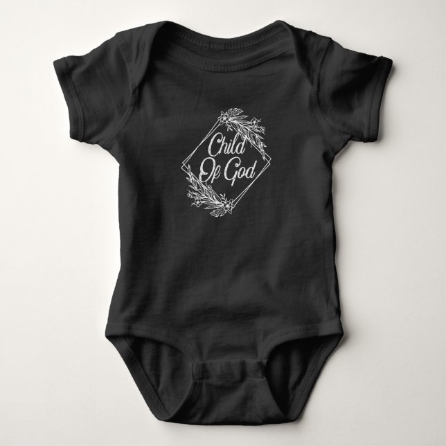 Child Of God - Christian Faith Quote Baby Bodysuit (Front)