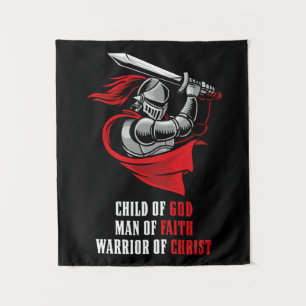 Child of GOD - Man of FAITH - Warrior of CHRIST Tapestry