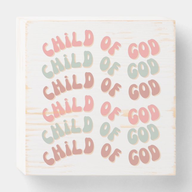Child of God Retro Waves Wooden Box Sign (Front Horizontal)