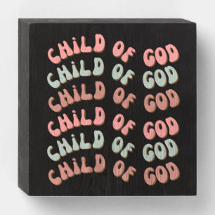 Child of God Retro Waves Wooden Box Sign