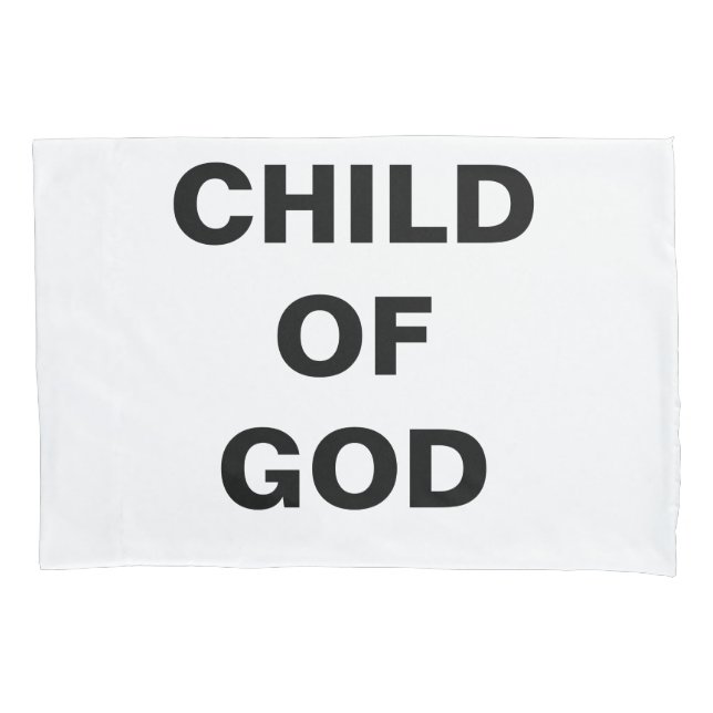 "Child Of God" Single Pillow Case (Front)