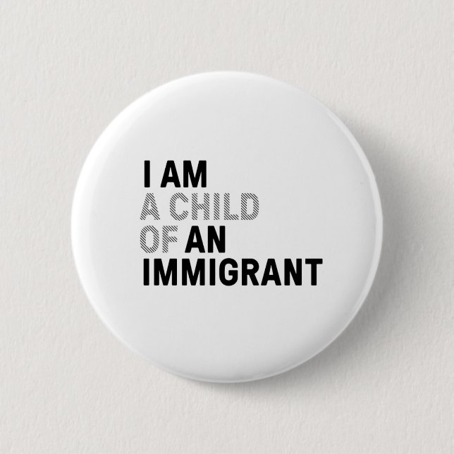 Child of Immigrant pin (Front)