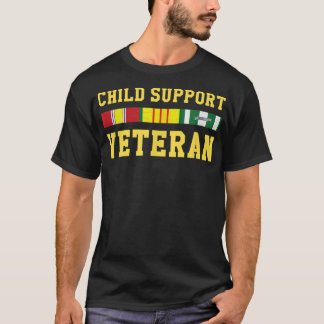 Child Support Veteran T Shirt