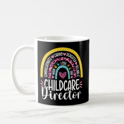 Childcare Director Appreciation Daycare Provider R Coffee Mug