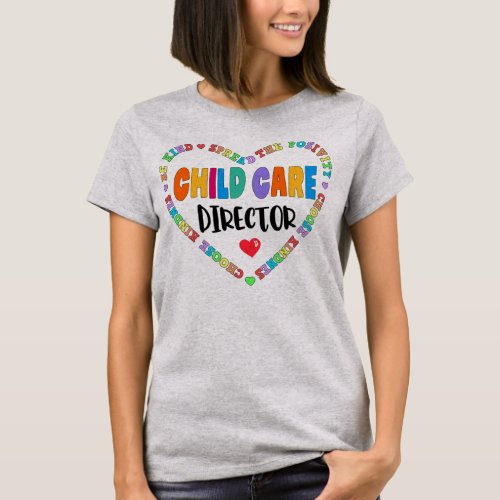 Childcare Director Daycare Crew School Provider T_Shirt