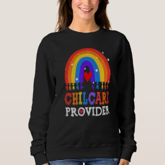 Childcare Provider Director Daycare Crew School Te Sweatshirt