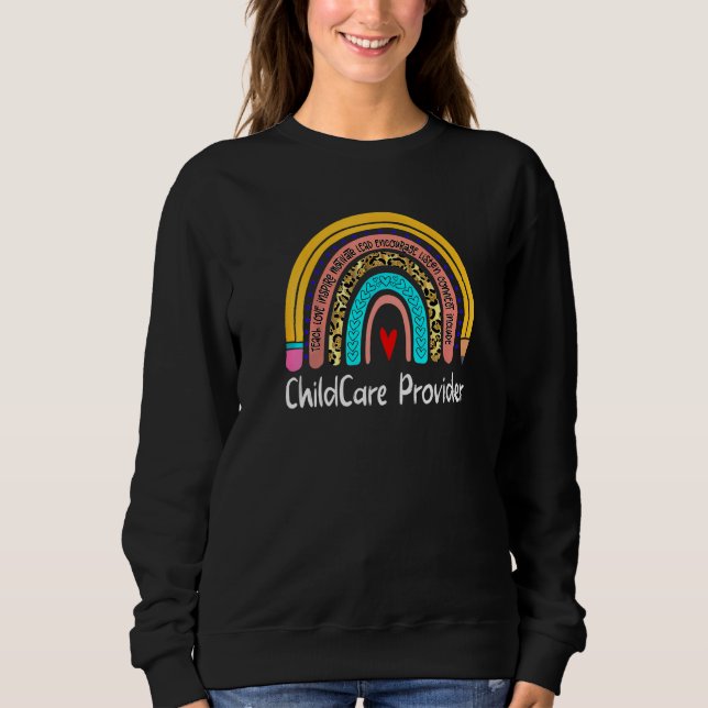 Childcare Provider Leopard Rainbow Back To School  Sweatshirt (Front)