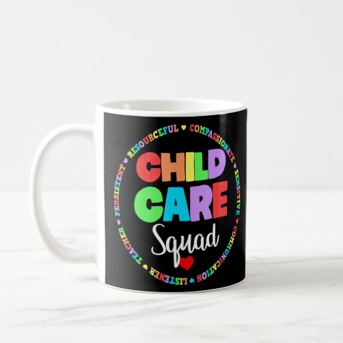 Childcare Squad Director Daycare School Provider T Coffee Mug