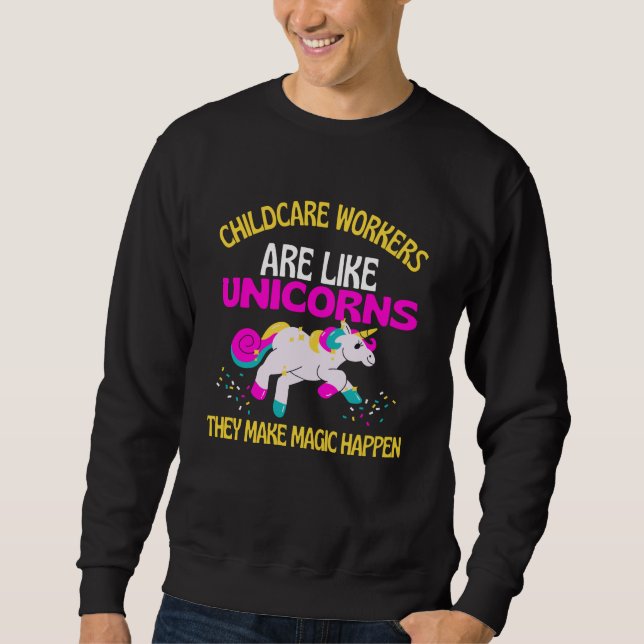 Childcare Workers Unicorn , Magical Unicorn Child Sweatshirt (Front)