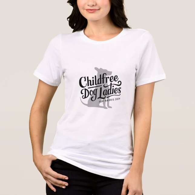 Childfree Dog Ladies T-Shirt 2024 Tri-Blend Shirt (Front)