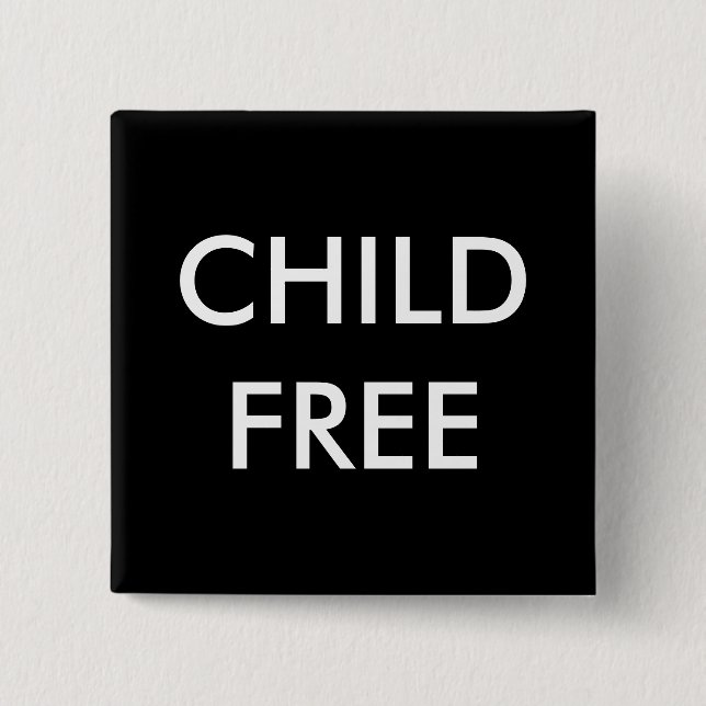 Childfree Pin (Front)