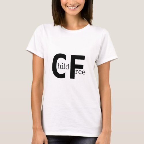 Childfree T_Shirt