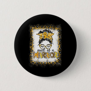 Childhood Cancer Awareness Aunt Of A Warrior Messy Button