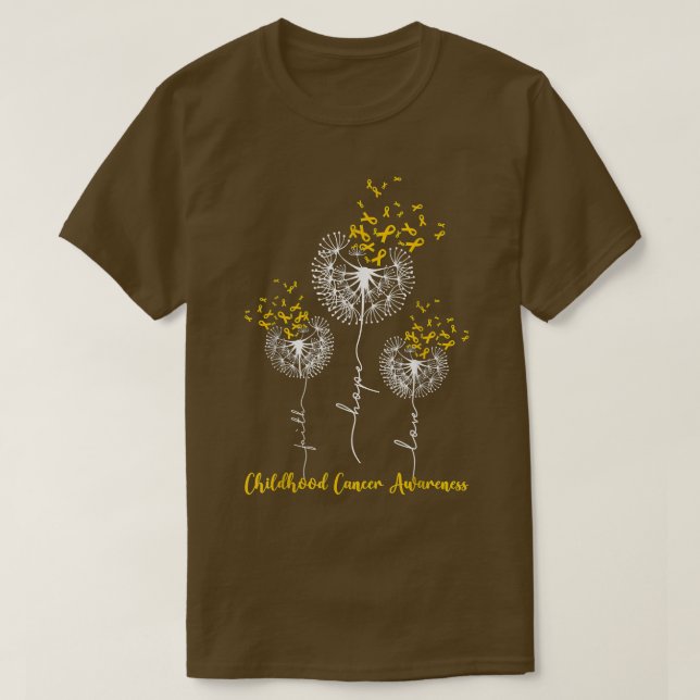 Childhood Cancer Awareness Faith Hope Love Dandeli T-Shirt (Design Front)