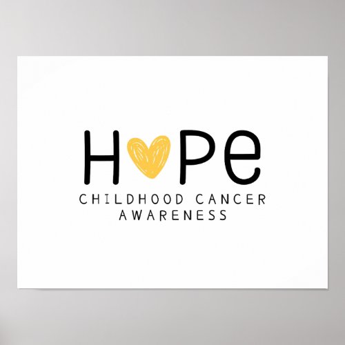 childhood cancer awareness hope Poster Prints