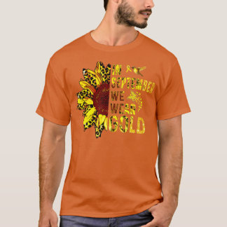 Childhood Cancer Awareness In September We Wear Go T-Shirt