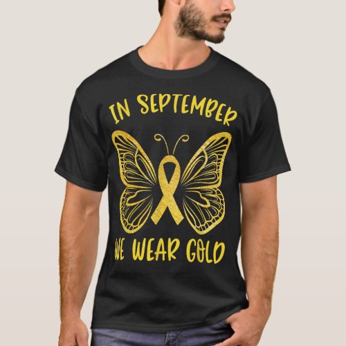 Childhood Cancer Awareness In September We Wear Go T_Shirt
