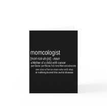 Childhood Cancer Awareness Momcologist Definition  Card