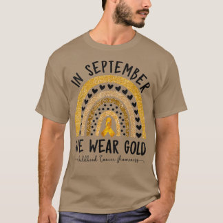 Childhood Cancer Awareness Shirts In September We 