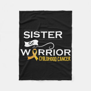 Childhood Cancer Awareness Sister Of A Warrior 1 Fleece Blanket