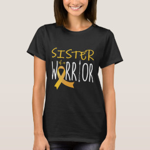 Childhood cancer awareness Sister of a warrior T-Shirt