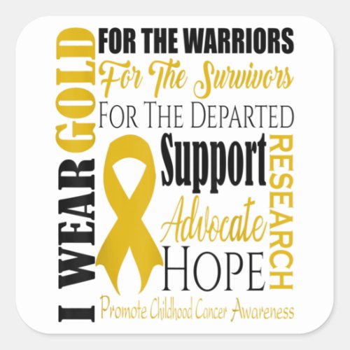 Childhood Cancer Awareness T Gold for a Child Square Sticker