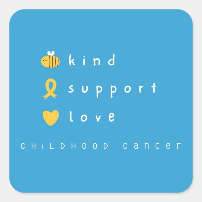 childhood cancer. be kind.support.love. Stickers (Front)