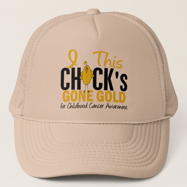 CHILDHOOD CANCER Chick Gone Gold Trucker Hat (Front)