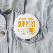 childhood cancer custom name support cure Buttons
