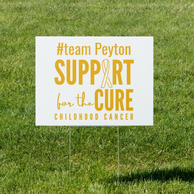 childhood cancer custom name support Yard Sign  (Insitu)