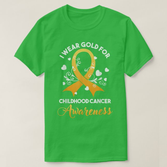 Childhood Cancer Fighter Awareness Month I Wear Go T-Shirt (Design Front)