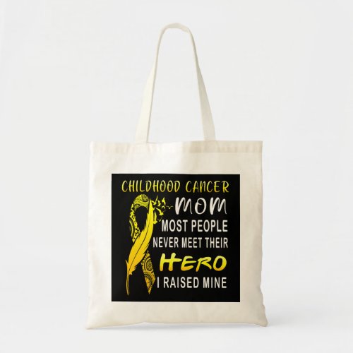 Childhood Cancer Fighter Mom My Son Is My Hero Wom Tote Bag
