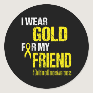 Childhood Cancer Gold Ribbon t  Wear Gold For My F Classic Round Sticker