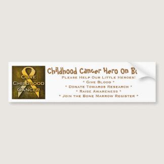 Childhood Cancer Hero On Board Bumper Sticker