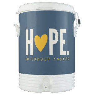 childhood cancer hope Igloo Beverage Cooler