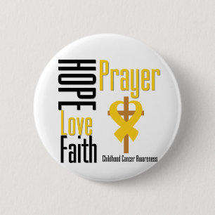 Childhood Cancer Hope Love Faith Prayer Cross Pinback Button
