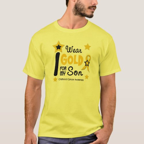 Childhood Cancer I Wear Gold For My Son 12 T_Shirt